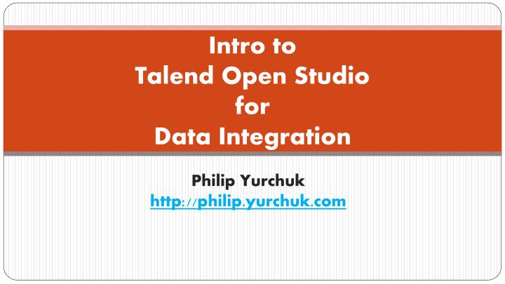 Talend Open Studio For Data Integration Download - burnenviro